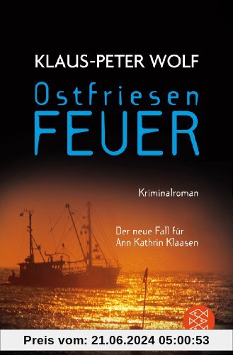 Ostfriesenfeuer: Der neue Fall für Ann Kathrin Klaasen